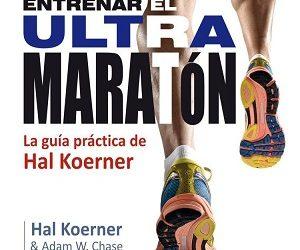 ENTRENAR EL ULTRAMARATÓN