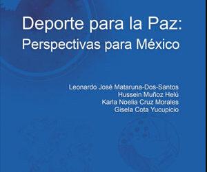 Deporte para la Paz: Perspectivas para México