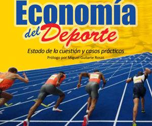 Economía del deporte – Estado de la cuestión y casos prácticos