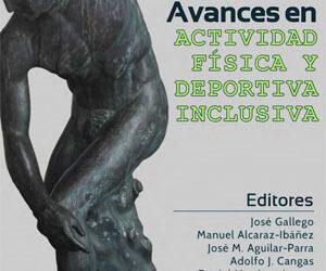 Avances en actividad física y deportiva inclusiva