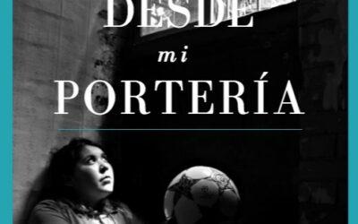 Desde mi portería
