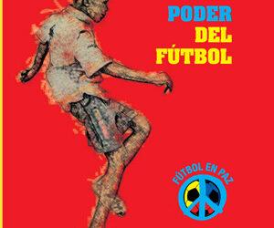 El poder del fútbol