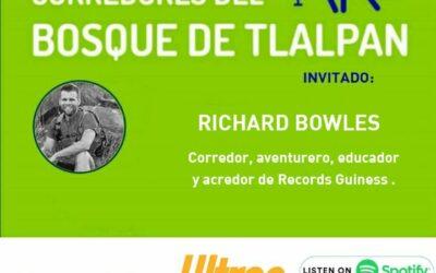 Corredores del Bosque de Tlalpan – Richard Bowles