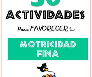50 Actividades para favorecer la motricidad fina