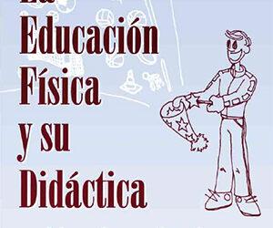 La educación física y su didáctica